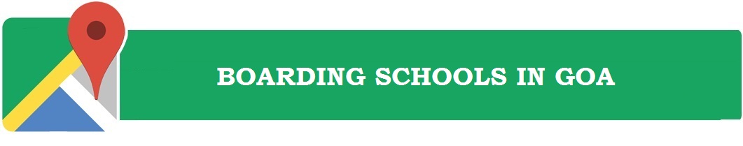 Boarding Schools in Goa