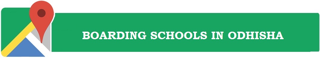 Boarding Schools in Odisha